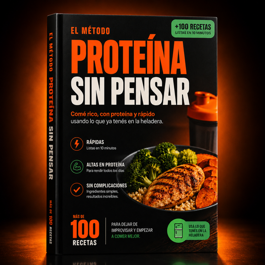 Proteína Sin Pensar - Pack Completo